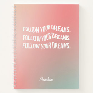 Follow Your Dreams Pastel Gradient Motivational Notebook