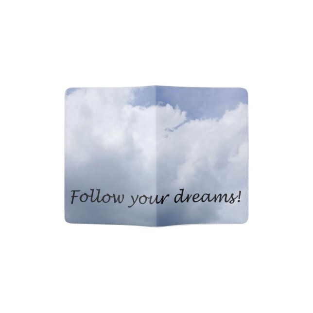 Follow your dreams positive passport holder (Opened)