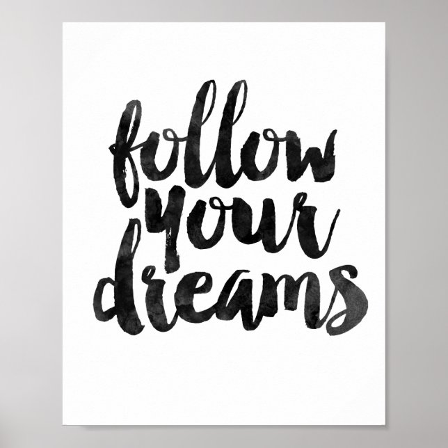 Follow Your Dreams Poster (Front)