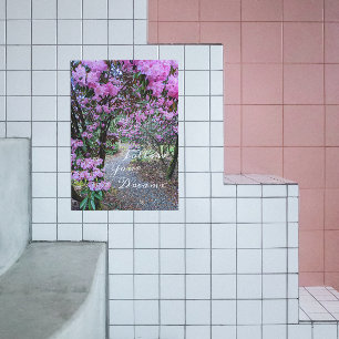 Follow Your Dreams Quote Floral Garden Path Acrylic Print