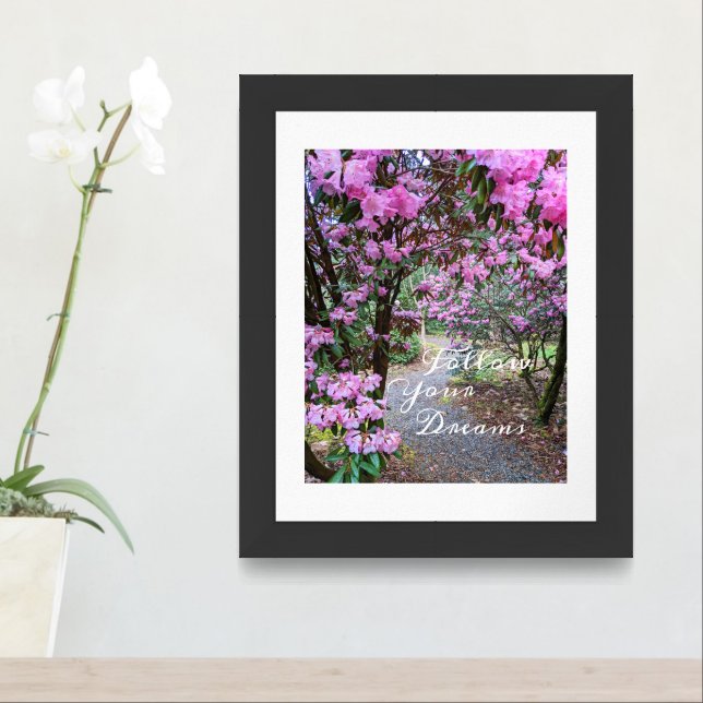 Follow Your Dreams Quote Floral Garden Path Framed Art (Entryway)