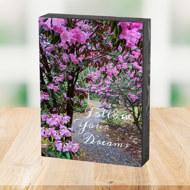 Follow Your Dreams Quote Floral Garden Path Wooden Box Sign (In Situ Table)