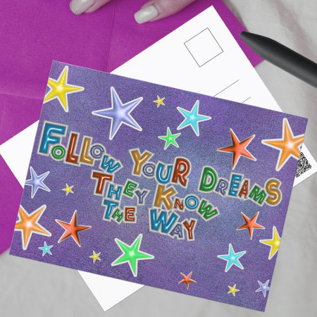 Follow Your Dreams They Know The Way Quote