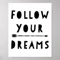 POSTER online Typographic Printing Follow your dreams