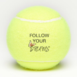 Follow Your Dreams Watercolour Butterfly Inspire Tennis Balls