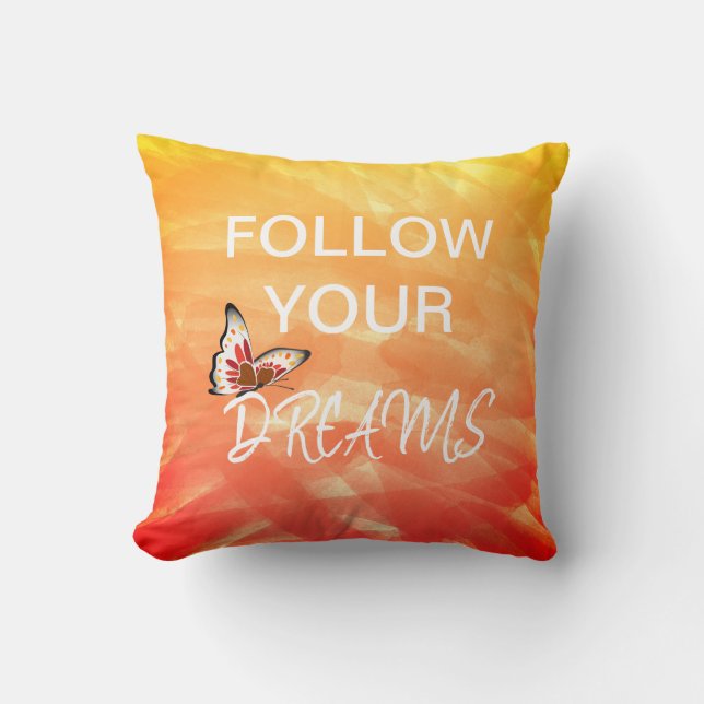 Follow Your Dreams Watercolour Butterfly Inspire Throw Pillow (Front)