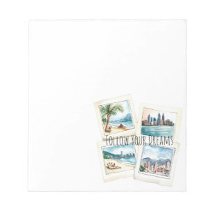 Follow Your Dreams World Travel Notepad