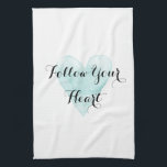 Follow Your Heart 100% cotton kitchen hand towels<br><div class="desc">Follow Your Heart 100% cotton kitchen hand towel. Add your own custom text. Turquoise blue watercolor painting with stylish script calligraphy typography. Elegant accessories for baking / cooking. Beautiful vintage artwork design with inspirational quote. Cute gift idea for mom, friend, sister, daughter, bride, wife, mother, grandma etc. Trendy home decor...</div>