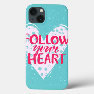 Follow Your Heart 2 iPhone 13 Case