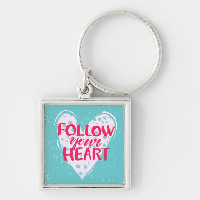 Follow Your Heart 2 Keychain (Front)