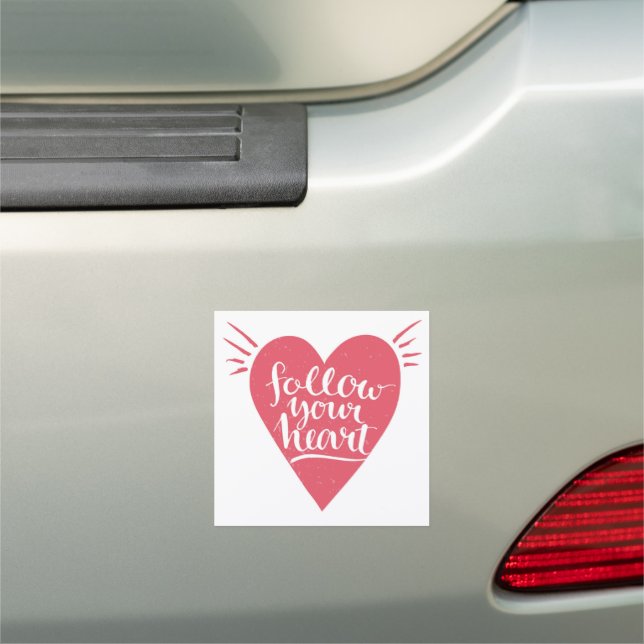 Follow Your Heart Car Magnet (In Situ)