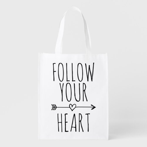 FOLLOW YOUR HEART cute quote reusable shopping bag