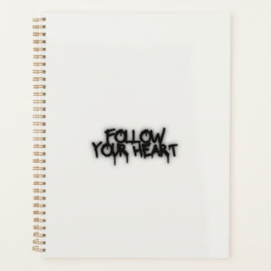 Follow Your Heart Daily Planner
