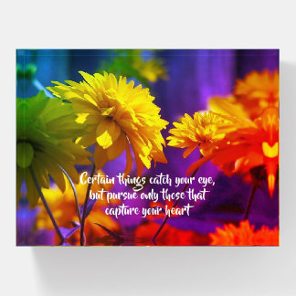 Follow Your Heart Flowers Inspirational Quote Paperweight