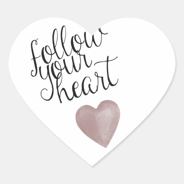 Follow Your Heart Heart Sticker (Front)