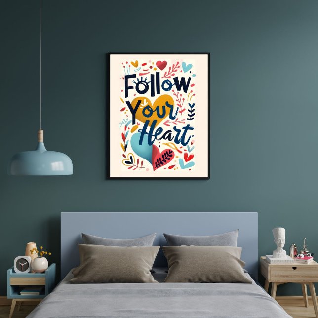 Follow Your Heart Inspiring Quote Wall Art  (Creator Uploaded)