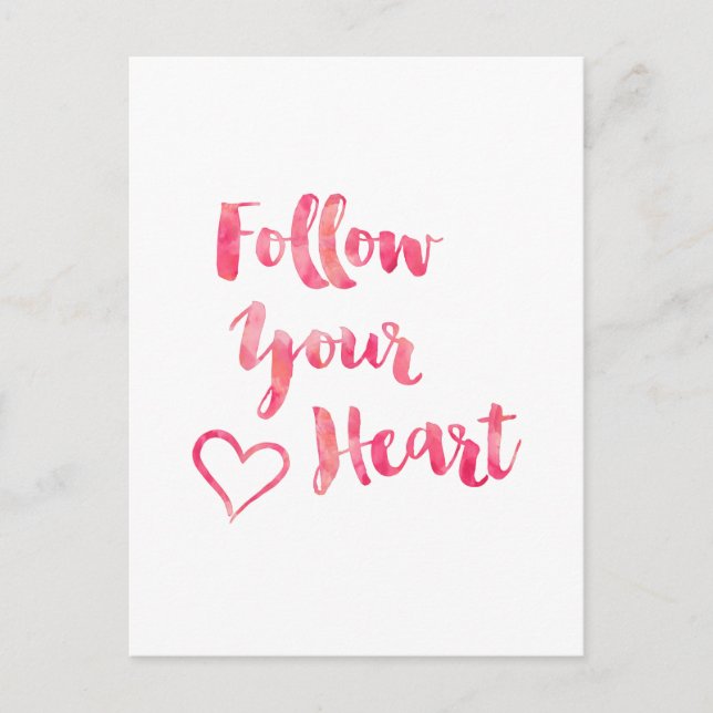 Follow Your Heart Pink Watercolor Quote Template Postcard (Front)