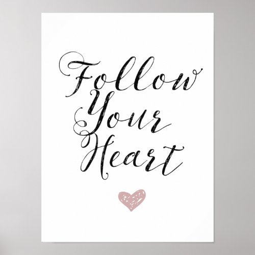 Follow Your Heart Poster