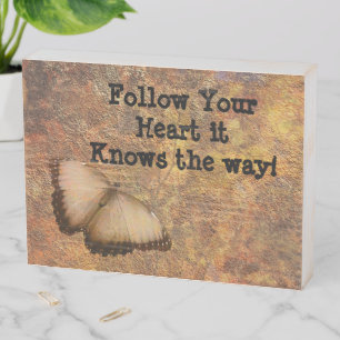 "Follow Your Heart" Rustic Decor Sign