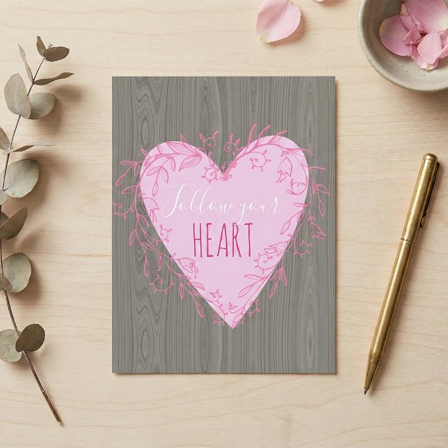 Follow Your Heart Rustic Grey Wood Pink Floral Postcard (Creator Uploaded)