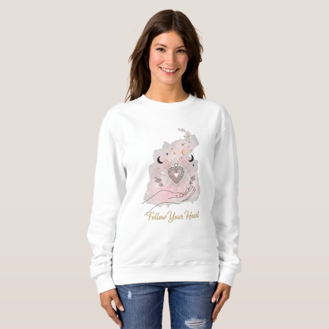 "Follow Your Heart Sweatshirt - Celestial (Front Full)