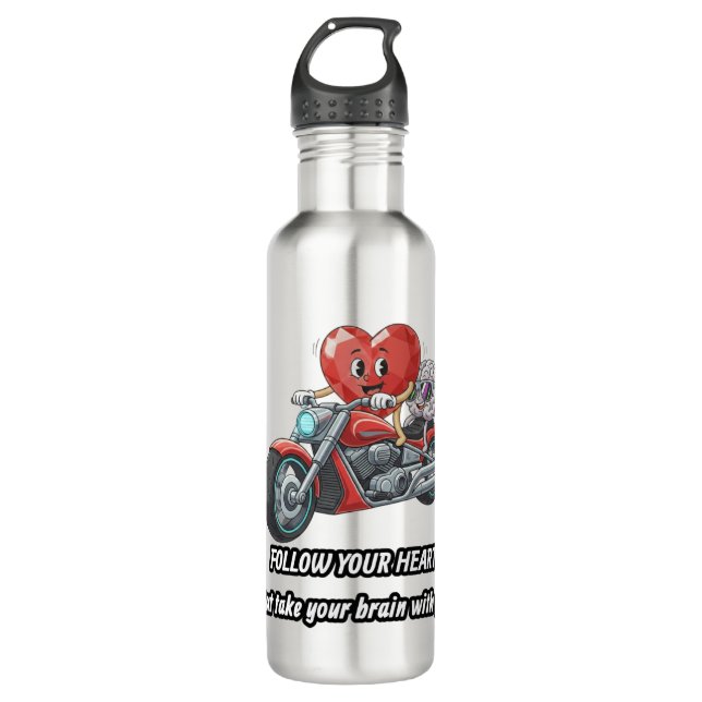 Follow your heart take your brain stainless steel water bottle (Front)