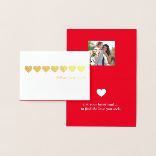 Follow Your Heart Valentine Foil Card