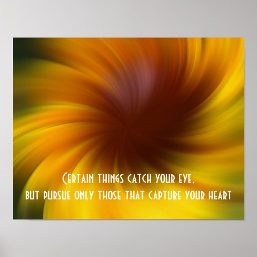 Follow Your Heart Yellow Swirls Inspirational  Poster