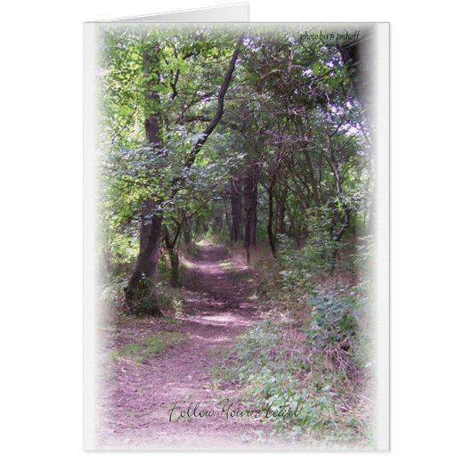 Follow Your Heart's Path (Front)