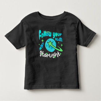 Follow your own starlight toddler t-shirt