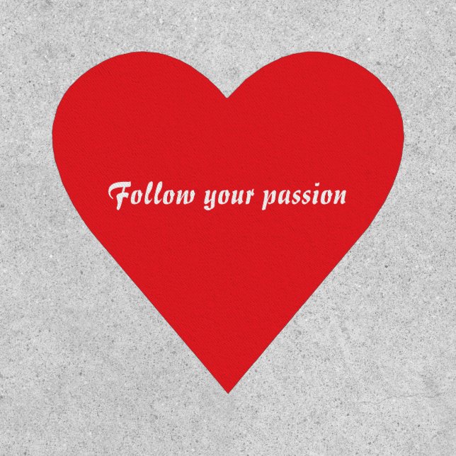 Follow your passion  patch (Front)