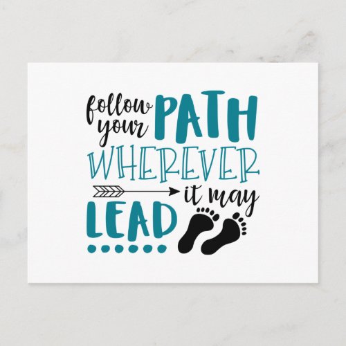 Follow Your Path Postcard