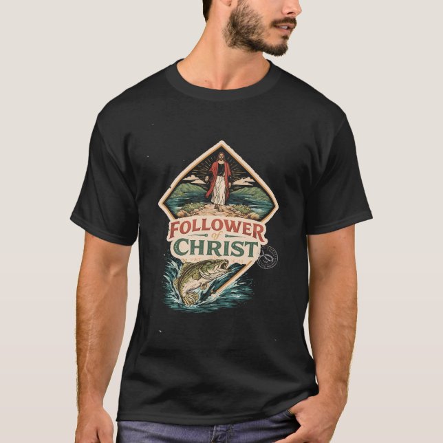 Follower of Christ T-Shirt (Front)