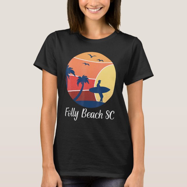 Folly Beach South Carolina SC Surfing Surfer Vinta T-Shirt (Front)
