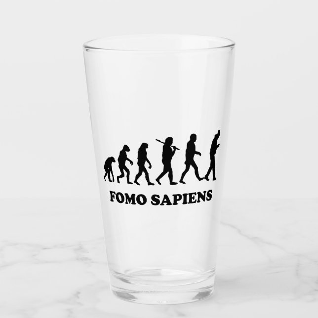 Fomo Sapiens Glass (Front)