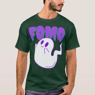FOMO the trading ghost Fear of missing out T-Shirt