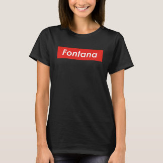 Fontana California T-Shirt