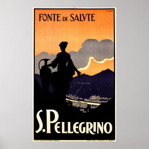 Fonte De Salute S PELLEGRINO Water Ad Vintage Poster