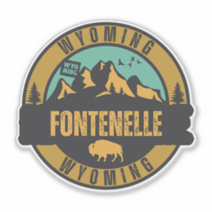 Fontenelle, Wyoming Sticker