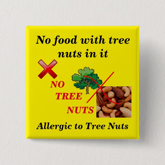 Food Allergy Alert Tree Nut Allergy Yellow Pinback Button (Front)