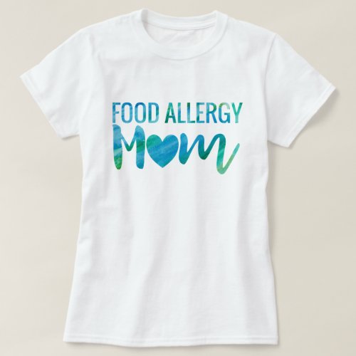 Food Allergy Mom Watercolor Typography Awareness T_Shirt