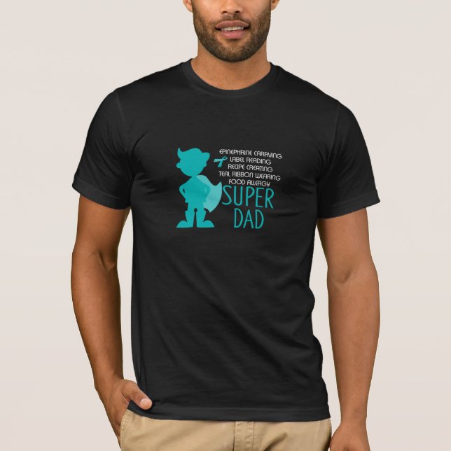 Food Allergy Super Dad Teal Silhouette Superhero T-Shirt (Front)