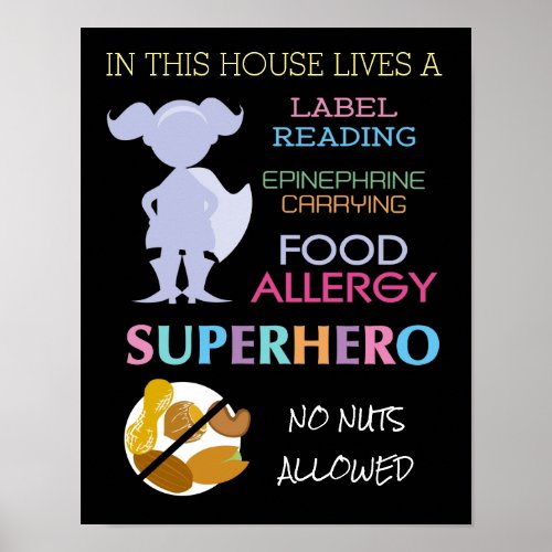 Food Allergy Superhero No Nuts Allowed Girls Poster