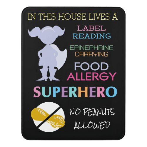 Food Allergy Superhero No Peanuts Allowed Girls Door Sign