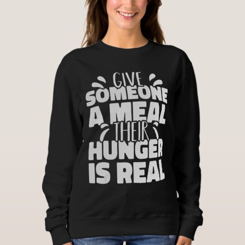 Food Bank Volunteer Give Someone a Meal Their Hung Sweatshirt