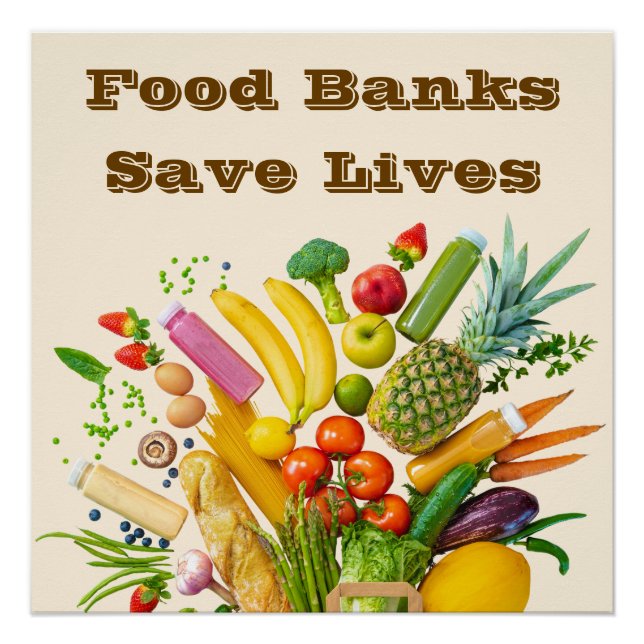 Food Banks Save Lives Poster (Front)