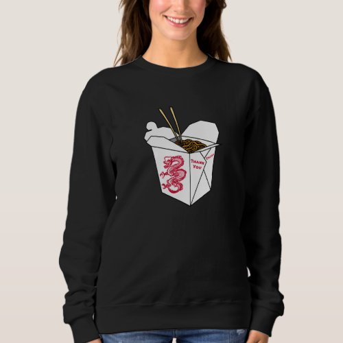 Food Chinese Take Out Box Sweatshirt