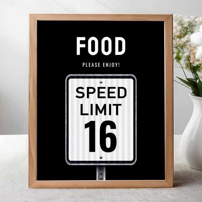 Food corner sign 16th Birthday Speed Limit  (Creator Uploaded)