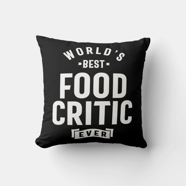 Food Critic Work Job Title Gift Throw Pillow (Front)