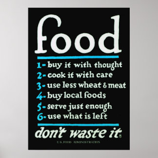 Food, Don't Waste It- Black & Blue Variation Poster